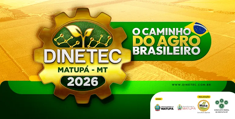 Dinetec Matupá - MT 2026